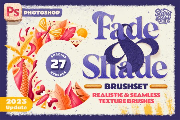 Fade Shade Photoshop Brush Set Guide